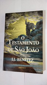 O Testemunho De São João - J. J. Benítez