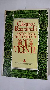 Antologia Do Teatro De Gil Vicente - Cleonice Berardinelli