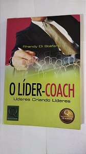 O Líder-Coach - Rhandy Di Stéfano