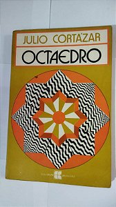 Octaedro - Julio Corta'zar