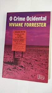 O Crime Ocidental - Viviane Forrester
