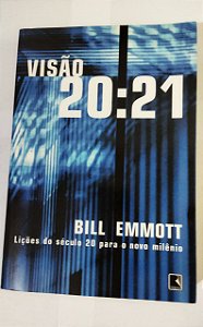 Visão 20:21 - Bill Emmot