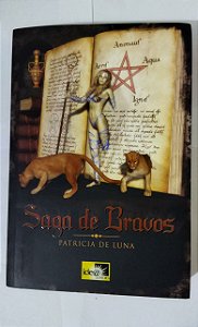 Saga De Bravos - Patricia De Luna