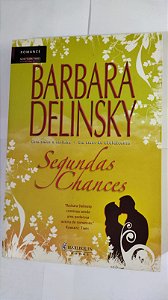 Segundas Chances - Barbara Delinsky