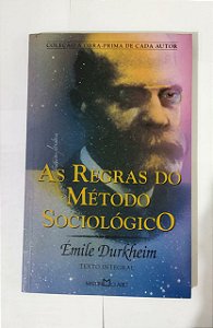 As Regras Do Método Sociológico - Émile Durkheim