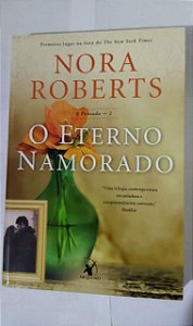 Nora Roberts - O Eterno Namorado - Série A Pousada vol. 2