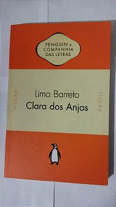Clara Dos Anjos - Lima Barreto