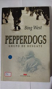 Pepperdogs: Grupo De Resgate - Bing West