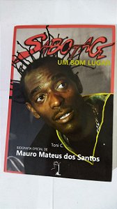 Sabotage: Um Bom Lugar - Mauro Mateus Dos Santos