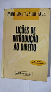 Lições De Introdução ao Direito - Paulo Hamilton Siqueira Jr.