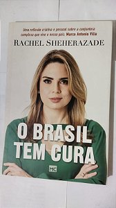 O Brasil Tem Cura - Rachel Sheherazade