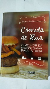 Comida De Rua - Bianca Paulino Chaer