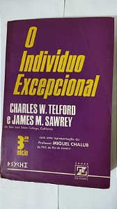 O Individuo Excepcional - Charles W. Telford
