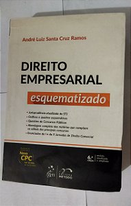 Direito Empresarial: Esquematizado - André Luiz Santa Cruz Ramos
