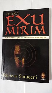 Orixá: Exu Mirim - Rubens Saraceni