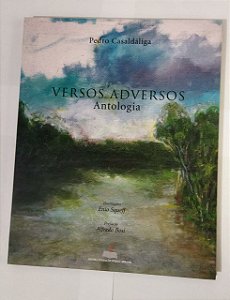 Versos Adversos - Pedro Casaldáliga