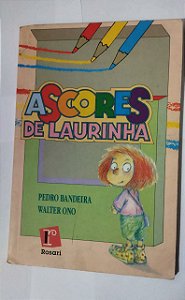 As Cores De Laurinha - Pedro Bandeira