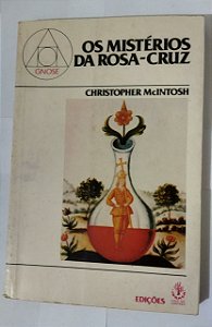 Os Mistérios Da Rosa-Cruz - Christopher McIntosh