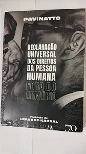Declaração Universal dos Direitos da Pessoa Humana Fora do Armário - Leandro Karnal