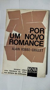 Por Um Nôvo Romance - Alain Robbe-Grillet