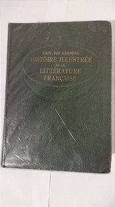Histoire Illustrée De La Littérature Française - CH-M. Des Granges ( Francês )