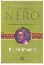 Os Herdeiros De Nero - Allan Massie