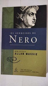 Os Herdeiros De Nero - Allan Massie