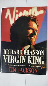 Richard Branson Virgin King - Tim Jackson
