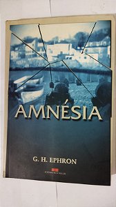 Amnésia - G. H. Ephron