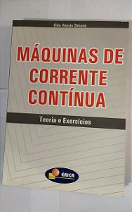 Máquinas De Corrente Contínua - Gilio Aluísio Simone