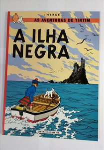 As Aventuras De Tintim: A Ilha Negra - Hergé