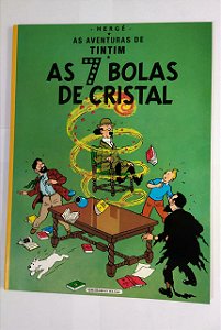 As Aventuras De Tintim: As 7 Bolas De Cristal - Hergé