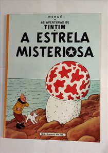As Aventuras De Tintim: A Estrela Misteriosa - Hergé