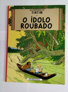 As Aventuras De Tintim: O ìdolo Roubado - Hergé