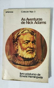 Coleção Veja 3 - As Aventuras De Nick Adams - Ernest Hemingway
