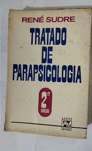 Tratado De Parapsicologia - René Sudre
