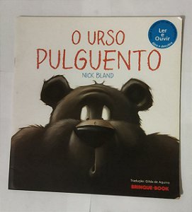 O Urso Pulguento - Nick Bland