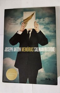 Joseph Anton - Memórias - Salman Rushdie