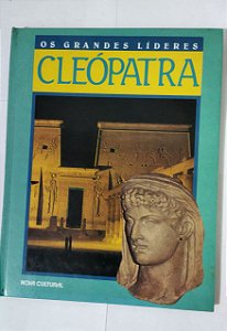 Os Grandes Líderes - Cleópatra