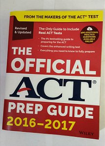 The Official ACT Prep Guide, 2016 - 2017 (Inglês)