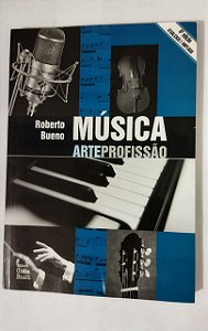 Música - Arteprofissão - Roberto Bueno