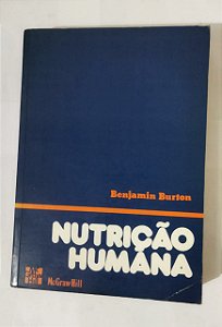Nutrição Humana - Benjamin Burton