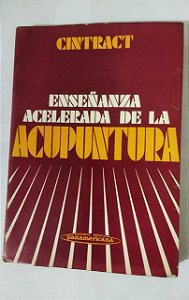 Enseñanzas Acelerada De La Acuputura (Espanhol)