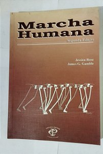 Marcha Humana - Jessica Rose - 2ªEdição