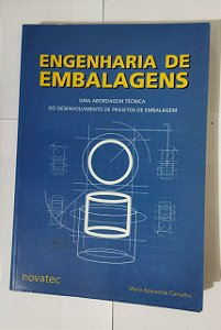 Engenharia de Embalagens - Maria Aparecida Carvalho