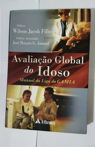 Avaliacao Global Do Idoso - Wilson Jacob Filho
