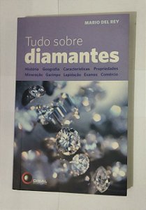 diamantes: tudo que você precisa saber