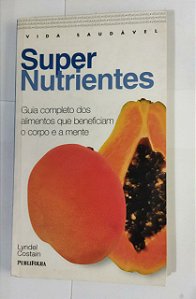 Super Nutrientes - Lyndel Costain