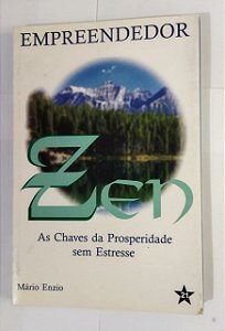 Empreendedor Zen - Mário Enzio