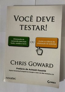 Você Deve Testar! - Chris Goward